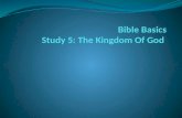 Bible Basics Study 5: The Kingdom of God