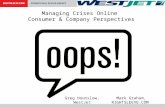 Managing Crises Online: Consumer & Company Perspectives