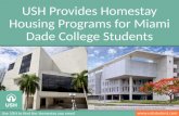 Homestay Housing Programs for Miami Dade College Students - Kendall and Wolfson Campus