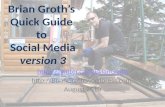 Brian groth’s quick guide to social media   v3