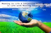 Meaning in Life and Subjective Well-Being ICIRI 2012