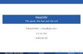 WebDAV - The good, the bad and the evil