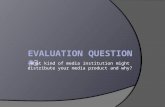 Evaluation question #3