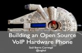 Building an Open Source VoIP Hardware Phone