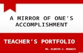 Teacher's Portfolio  - A Mirror of One's Accomplishments