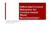 [ECWEB2012]Differential Context Relaxation for Context-Aware Travel Recommendation