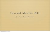 Social Media 201 for Travel and Tourism