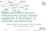 Socio-technical influences on social media adoption