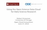 Using the Open Science Data Cloud for Data Science Research