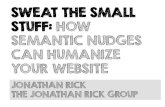 Sweat the Small Stuff: How Semantic Nudges Can Humanize Your Website