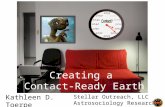 Creating a Contact-Ready Earth - Kathleen D. Toerpe