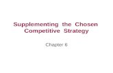 Supplementing  the  chosen  competitive  strategy chapter 6