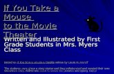 Myers if you take a mouse to the movie
