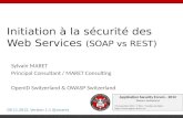 ASFWS 2012 WS Security - REST vs SOAP par Sylvain Maret
