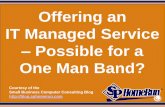 Offering an IT Managed Service – Possible for a One Man Band? (Slides)