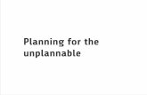 IPC13 Munich: Planning the Unplannable
