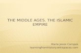 The Middle Ages. The Islamic Empire