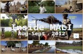 Inside MALI- Aug-Sept 2012