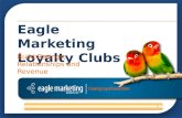 Eagle Marketing Loyalty Club Introduction
