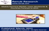 Mobile Payment Market, Users Worldwide & Countries Forecast to 2014