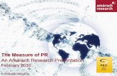 The Measure of PR - the relationship between market research and public relations  February 2010