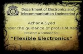 Latest ppt on flexible electronics could be helpful for transparent electronics as well