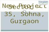 Silverglades New Project, Sector-35, Sohna Expressway, Sohna, Gurgaon @ 9990508289