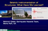 Seismic Instrumentation of Structures: What Have We Learned? - Mehmet Çelebi