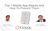 Top 7 Mobile App Attacks and How to Prevent Them