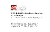 Stanford Center on Longevity - Design Challenge 2014-15 Overview Deck