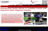 Rehab Centers In Utah - Reinforcing Family Values to Troubled Youths with Help from Utah Treatment Centers