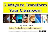 7 Ways to Transform Your Classroom
