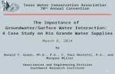 The importance of groundwater surface water interaction - a case study on Rio Grande water supplies