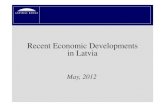 Recent Economic Developments in Latvia and Medium-term Outlook