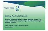 Arthur Blewitt - Agrifood Skills Australia - Building highly skilled and robust regional futures – A snapshot of workforce challenges and trends facing the Agrifood industry