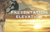 Presentation Elevation - How To Become A Better Presenter (updated)
