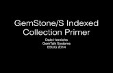 GemStone/S Indexed Collection Primer