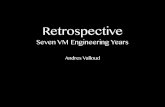 Retrospective: Seven VM Engineering Years