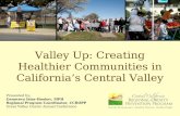 Valley Up: Creating Healthier Communities in California’s Central Valley