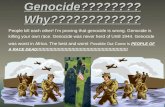 GENOCIDE WHY????