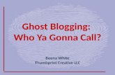 Ghost Blogging: Who Ya Gonna Call?