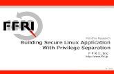 MR201404 building secure linux application with privilege separation