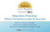 Sakai11 Migration Planning: When Paranoia Leads to Success