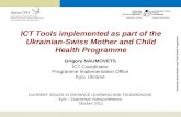 ICT Tools implemented by the Ukraine-Swiss MCH Programme