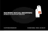 Hacking social shopping - Frontiers of Interaction 2011