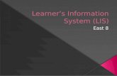 Learner information system (lis)