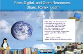 Free, Open, and Digital Resource: Share, Remix Learn
