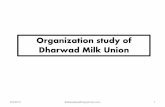 Orgniziation study of dharwad milk union  MINI PROJECT PPT