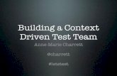 Creating a Context Driven Test Team