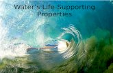 Water’s life supporting properties